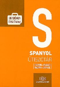 Magyar-Spanyol - Spanyol-Magyar útiszótár
