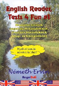 English Reader, Tests 4 Fun #1