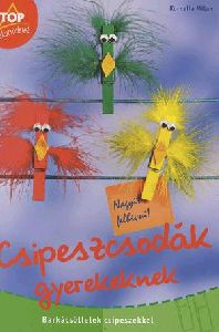 Csipeszcsodák gyerekeknek