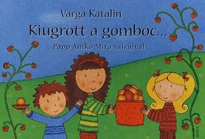 Kiugrott a gombóc...