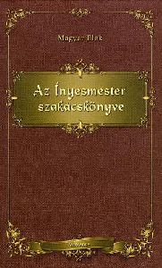 Az Ínyesmester szakácskönyve