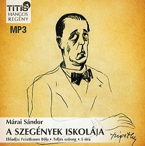 A szegények iskolája - Hangoskönyv (MP3)