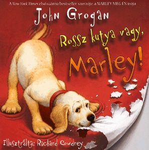 Rossz kutya vagy, Marley!
