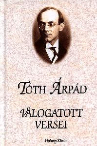 Tóth Árpád válogatott versei