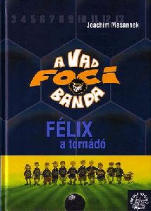 A Vad Focibanda 2. kötet