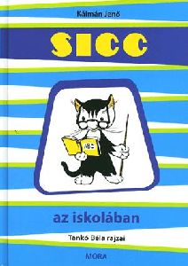 Sicc az iskolában