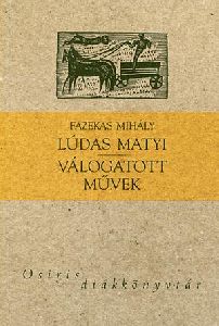 Lúdas Matyi - Válogatott művek