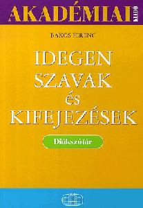 Idegen szavak és kifejezések Diákszótár