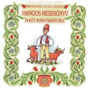 A két bors ökröcske (CD)