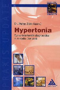 Hypertonia - Gyakorlatorientált diagnosztikai és terápiás útmutató