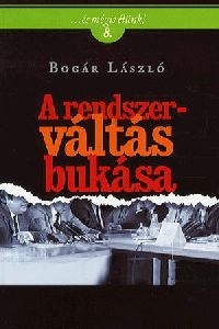 A rendszerváltás bukása