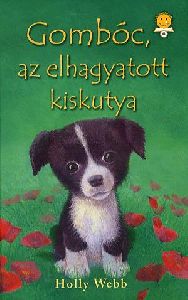 Gombóc, az elhagyatott kiskutya