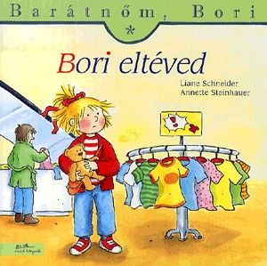 Barátnőm, Bori: Bori eltéved