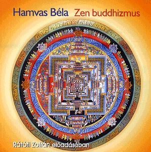 Zen buddhizmus - Hangoskönyv (CD)