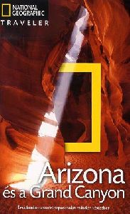 Arizona és a Grand Canyon