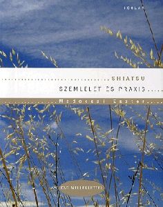 Shiatsu (DVD melléklettel)