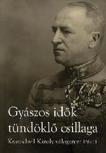 Gyászos idők tündöklő csillaga