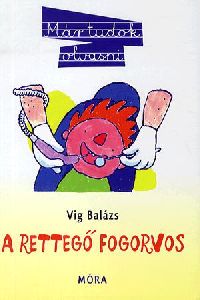 A rettegő fogorvos