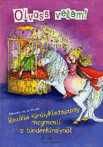 Rozália királykisasszony megmenti a tündérkirálynőt