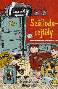 LasszeMaja Nyomozóiroda: Szállodarejtély
