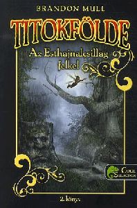 Titokfölde 2. - Az Esthajnalcsillag felkel