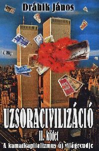 Uzsoracivilizáció II. kötet