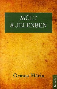 Múlt a jelenben