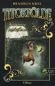 Titokfölde 3. - A sötétség fogságában