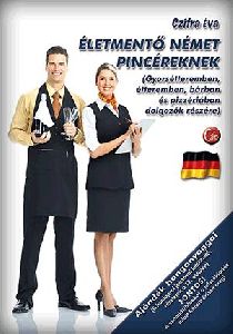 Életmentő német pincéreknek