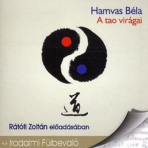 A tao virágai - Hangoskönyv (CD)