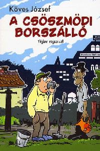 A csöszmödi borszálló