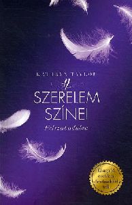 A szerelem színei - Felszabadulva