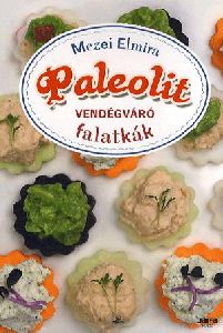 Paleolit vendégváró falatkák