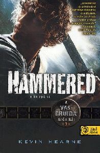 Hammered - Elkalapálva