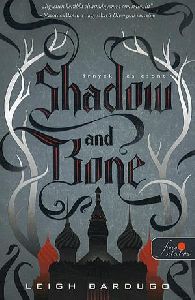 Shadow and Bone - Árnyék és csont