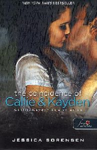 The Coincidence of Callie & Kayden - Callie, Kayden és a véletlen