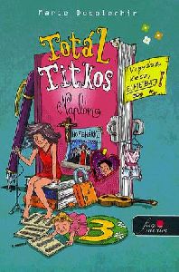 Totál titkos naplóm 3.