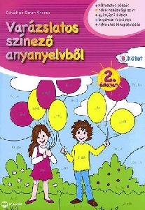 Varázslatos színező anyanyelvből - 2. évfolyam B kötet
