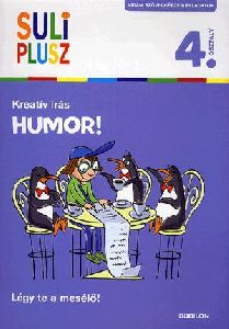 Kreatív írás - Humor! 4. osztályosoknak