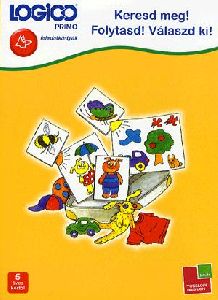 Keresd meg! Folytasd! Válaszd ki!