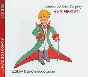 A kis herceg - Hangoskönyv (2 CD)