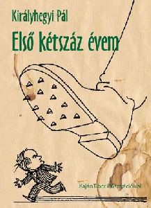 Első kétszáz évem