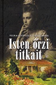 Isten őrzi titkait