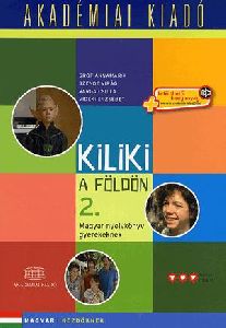 Kiliki a Földön 2. (virtuális melléklettel)