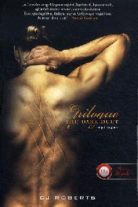 Epilogue: The Dark Duet - Epilógus