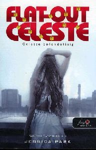 Flat Out Celeste - Celeste bolondulásig