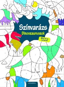 Színvarázs - Dinoszauruszok