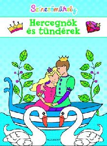 Színezőműhely - Hercegnők és tündérek