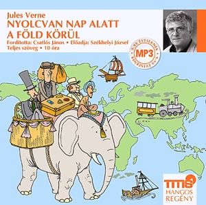 Nyolcvan nap alatt a Föld körül - Hangoskönyv (MP3)