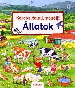 Keress, találj, mesélj!  6. - Állatok
